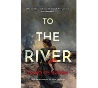 Hugo de Burgh To the River (Tascabile)