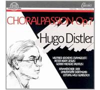 HUGO DISTLER Choral Passion Op 7 (CD)