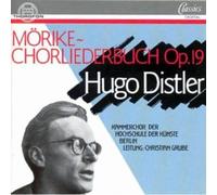 HUGO DISTLER Morike Chorliederbuch (CD)