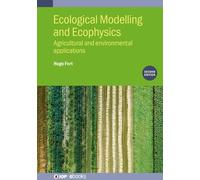 Hugo Fort Ecological Modelling and Ecophysics (Second Edition (Copertina rigida)