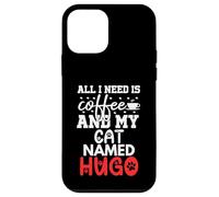 Hugo Gifts All I Need Is Coffee Cat Named Hugo Custodia per iPhone 12 mini