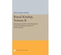 Hugo Gino Nutini Ritual Kinship, Volume II (Tascabile) Princeton Legacy Library