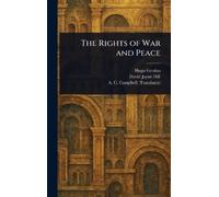 Hugo Grotius David Jayne Hill A C (Archibald The Rights of W (Copertina rigida)