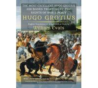 Hugo Grotius The Most Excellent Hugo Grotius, His Books Treat (Copertina rigida)