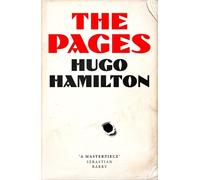 Hugo Hamilton The Pages (Copertina rigida)