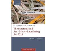 Hugo Lodge Blackstone's Guide to the Sanctions and Anti-Money Launde (Tascabile)