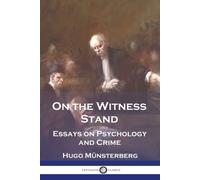 Hugo Münsterberg On the Witness Stand (Tascabile)