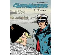 Hugo Pratt Corto Maltese: 6. In Sibirien (Copertina rigida)