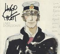 Hugo Pratt. Linee d'orizzonte - 2018 - Rizzoli Lizard