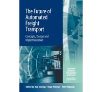 Hugo Priemus The Future of Automated Freight Transport (Copertina rigida)