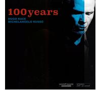 Hugo Race & Michelangelo Russo 100 Years (Vinyl LP) 12" Album