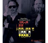 Hugo Race & Michelangelo Russo John Lee Hooker's World Today (CD) Album
