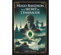 Hugo Randson et le secret de l’émeraude