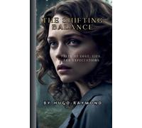 Hugo Raymond The Shifting Balance (Tascabile)