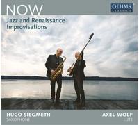 Hugo Siegmeth Now: Jazz and Renaissance Improvisations (CD) Album