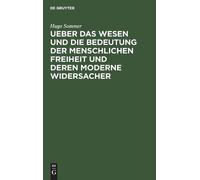 Hugo Sommer Ueber Das Wesen Und Die Bedeutung Der Menschliche (Copertina rigida)