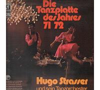 Hugo Strasser Und Sein Tanzorchester - Die Tanzplatte Des Jahres 1971/72