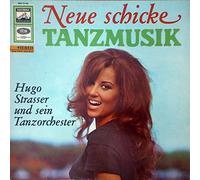 Hugo Strasser Und Sein Tanzorchester - Hugo Strasser Und Sein Tanzorchester - Neue Schicke Tanzmusik - EMI Electrola - SME 74 136