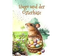 Hugo und der Osterhase