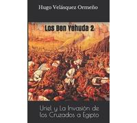Hugo Velásquez Ormeño Los Ben Yehuda 2 (Tascabile) Los Ben Yehuda
