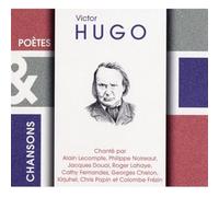 Hugo, Victor - Poetes & Chansons