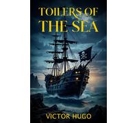 Hugo, Victor The Toilers Of The Sea Book NUOVO