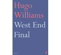 Hugo Williams West End Final (Tascabile)