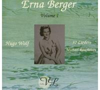 Hugo Wolf - Erna Berger Vol.1