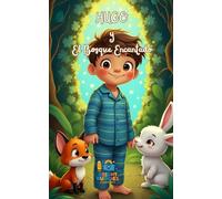 Hugo y El Bosque Encantado