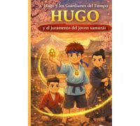 Hugo y el juramento del joven samurái: 2
