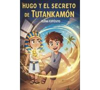 Hugo y el secreto de Tutankamon: 1