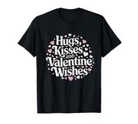 Hugs Kisses Valentines Wishes Cute Heart Maglietta