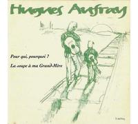 Hugues Aufray - Pour qui, pourquoi ?