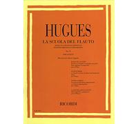 Hugues La Scuola Del Flauto Op. 51 Parte Prima Per 2 flauti