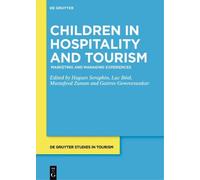 Hugues Séraphin Children in Hospitality and Tourism (Copertina rigida)