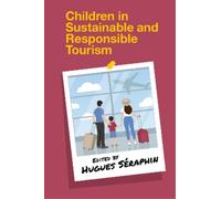Hugues Seraphin Children in Sustainable and Responsible Touri (Copertina rigida)