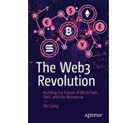 Hui Gong The Web3 Revolution (Tascabile)