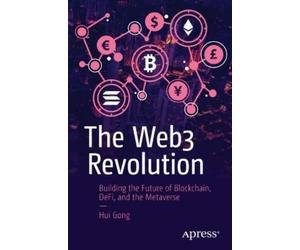 Hui Gong The Web3 Revolution (Tascabile)