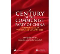 Hui Jiang Lei Wang XiangYang Xin H A Century of the Communist Party (Tascabile)