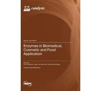 Hui-Min David Wang Chia-Hung Enzymes in Biomedical, Cosmetic (Copertina rigida)