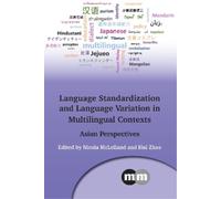 Hui Zhao Language Standardization and Language Variation in M (Copertina rigida)