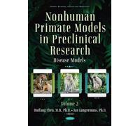 Huifang Chen Nonhuman Primate Models in Preclinical Research. (Copertina rigida)