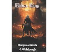 Hulakami Elden Ring Companion Guide & Walkthrough & MORE (Tascabile)
