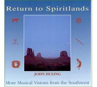 Huling, John - Return to Spiritlands