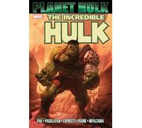 Gary Frank Hulk: Planet Hulk (Tascabile)