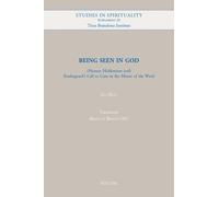 Huls J. Being Seen in God (Tascabile) Studies in Spirituality Supplements