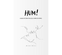 HUM !: Conseil de séduction sous forme de poèmes