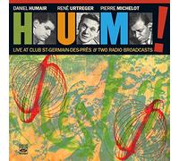 Hum! - Live At Club St-Germain-Des-Pres & Two Radio Broad.