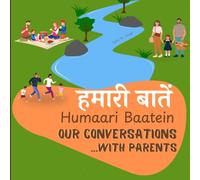 Humaari Baatein (Our Conversations with Parents): A Hindi English Bilingual Book for Kids and Beginners to Build Conversational Skills Through Simple Dialogues with Parents and Caregivers: 1