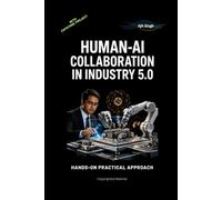Human-AI Collaboration in Industry 5.0